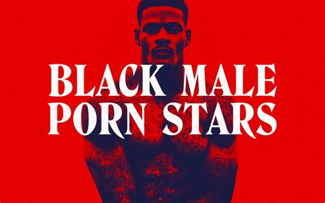 hottest black male porn stars|These Are the Top JustForFans Male Adult Performers of 2020